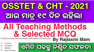 CDP- Very IMP All Teaching Methods & Selected MCQ for Osstet & CHT Exam 2021 | Examcrack By Rajlaxmi