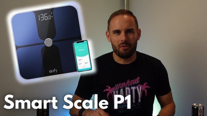 Eufy Smart Scale C1  Eufy Scale Honest Review 