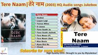 Tere Naam  Title Song 2003   Song In Hq    myjukebox