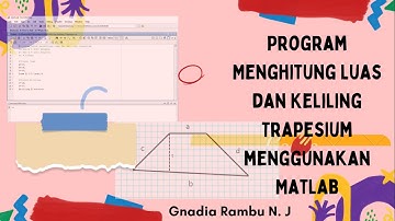 Program Menghitung Luas dan Keliling Trapesium dengan M-File pada MATLAB