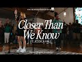 Closer Than We Know feat. Jessica Hall (Official Music Video) | The Bluejay House