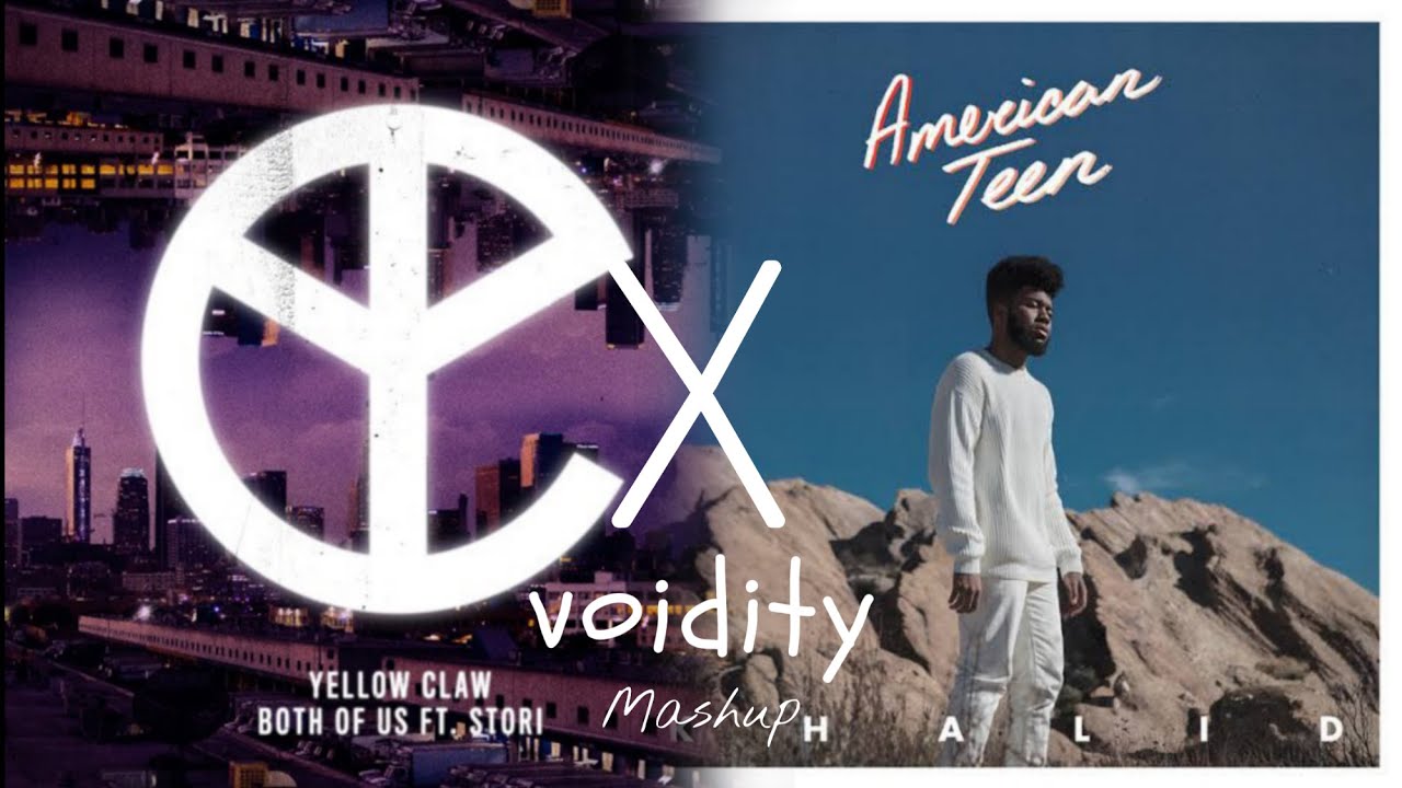Both of Us X Young Dumb & Broke [voidity Mashup]