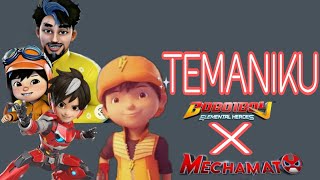 Boboiboy X Mechamoto // Temaniku ( Mechamato ost)//Amv