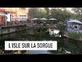 L'Isle sur la Sorgue - Le Vaucluse - Les 100 lieux qu'il faut voir - Documentaire