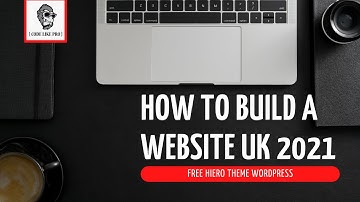 How To Build A Website UK. Hiero Theme Complete Tutorial And Step By Step Guide 2021 [Made Easy]