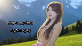 Ntuj No Tuaj Lawm-Kaj Siab Xyooj