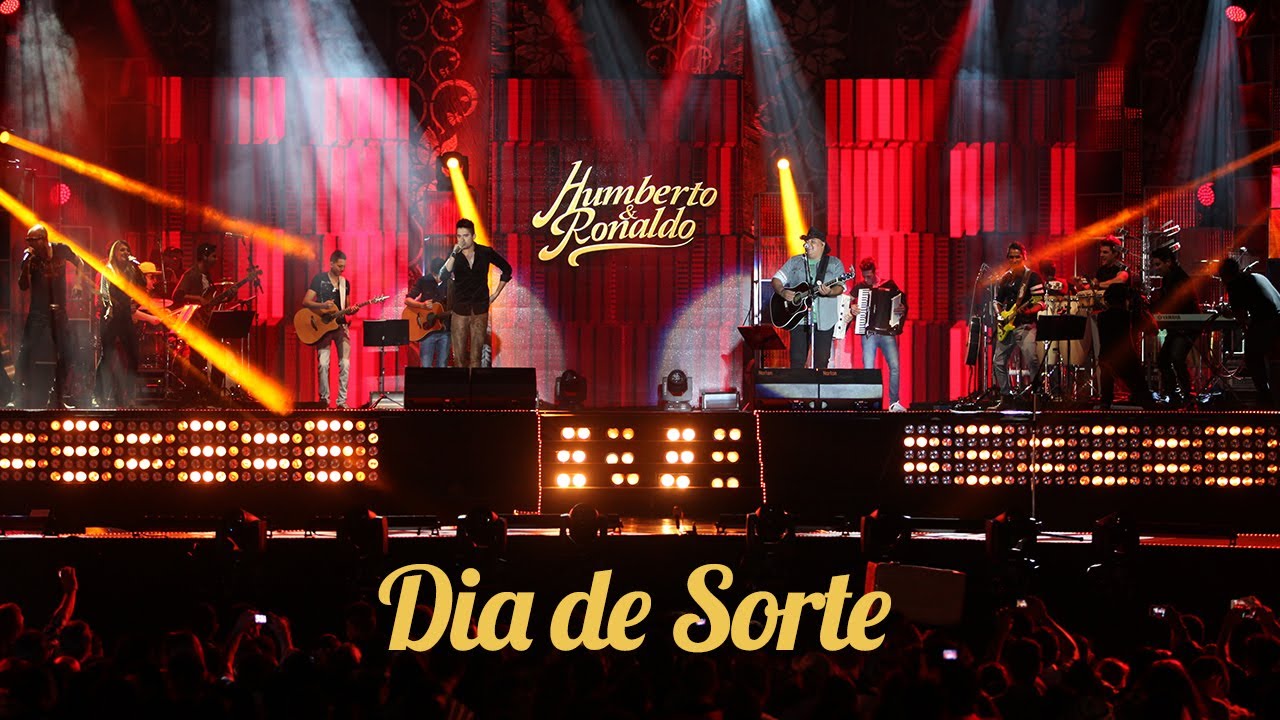 Humberto e Ronaldo - Dia de Sorte - [ DVD Hoje Sonhei com Você ]