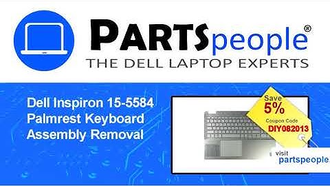 Dell Inspiron 15-5584 (P85F001) Palmrest Keyboard Assembly How-To Video Tutorial