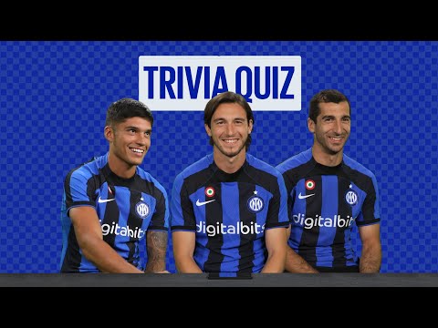 TRIVIA QUIZ | CORREA, DARMIAN AND MKHITARYAN