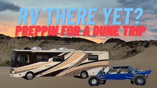 Got my Dream RV | Only took 25 years || Lets Prep for a Dune Trip