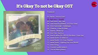FULL ALBUM  IT’S OKAY TO NOT BE OKAY OST / PSYCHO BUT IT’S OKAY/ 사이코지만괜찮아 ( Part - 6 + Bonus Tracks)