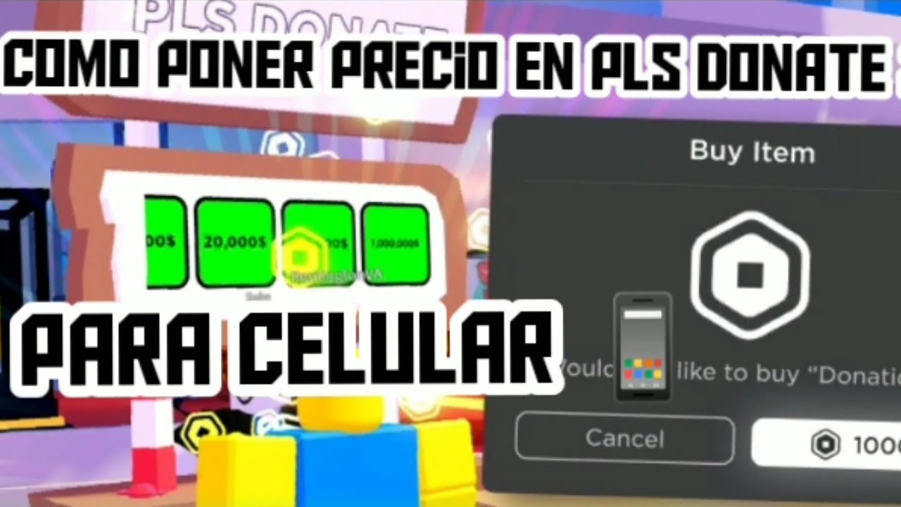 COMO PONER PRECIOS PARA PLS DONATE TUTORIAL PARA CELULAR ROBLOX - YouTube