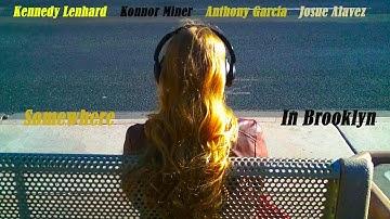 Somewhere in Brooklyn - A Maui Production