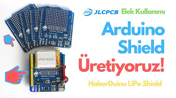 Arduino Shield Üretiyoruz! HaberDuino LiPo Shield || JLCPCB #2