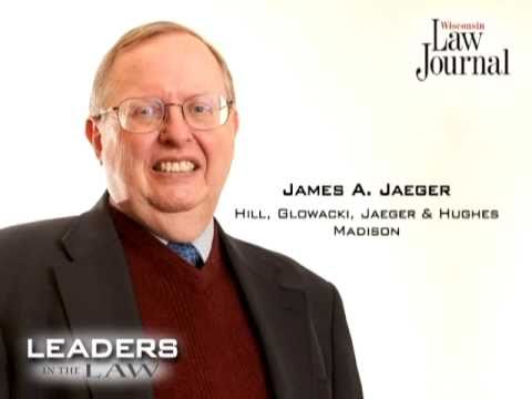 James A. Jaeger - 2011 Leaders in the Law