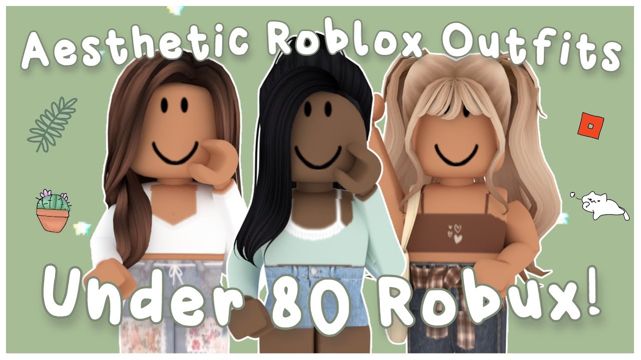 CHEAP Aesthetic Roblox Outfits UNDER 80 ROBUX! - YouTube