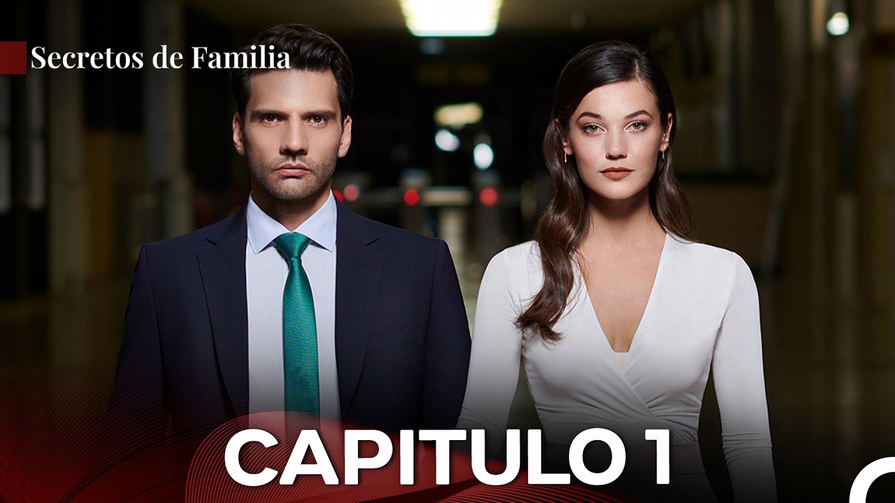 Secretos de Familia Capítulo 1 (Doblado En Español)