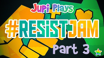 Jupi Plays Indie Games: ALL THE INDIE GAMES [#ResistJam] [Part 3]