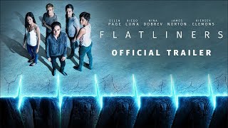 Flatliners | Trailer 2 | Sony Pictures International