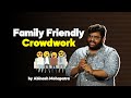 Family friendly crowdwork  standup comedy  crowdwork  abinash mohapatra
