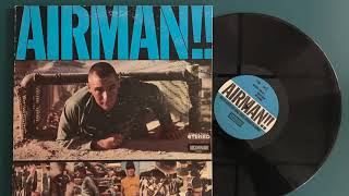 Airman!! United States Air Force Basic Training In Sound - 1969 - Full Album