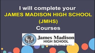 I Will Complete Your James Madison High School (Jmhs) Courses Jmhs Help Resimi