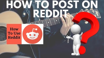 Posting Your Music on REDDIT