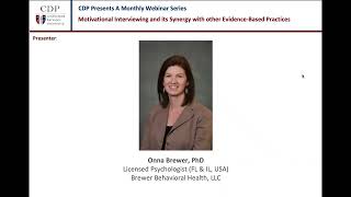 CDP Presents: Motivational Interviewing and its Synergy with other Evidence-Based Practices