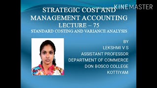 LECTURE – 75 --STRATEGIC COST AND MANAGEMENT ACCOUNTING FOR M.COM SEM - 3