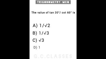 TRIGONOMETRY MCQ CLASS - 9 & 10 || FOR ICSE & CBSE || MATHS MCQ WITH SOLUTIONS #shorts