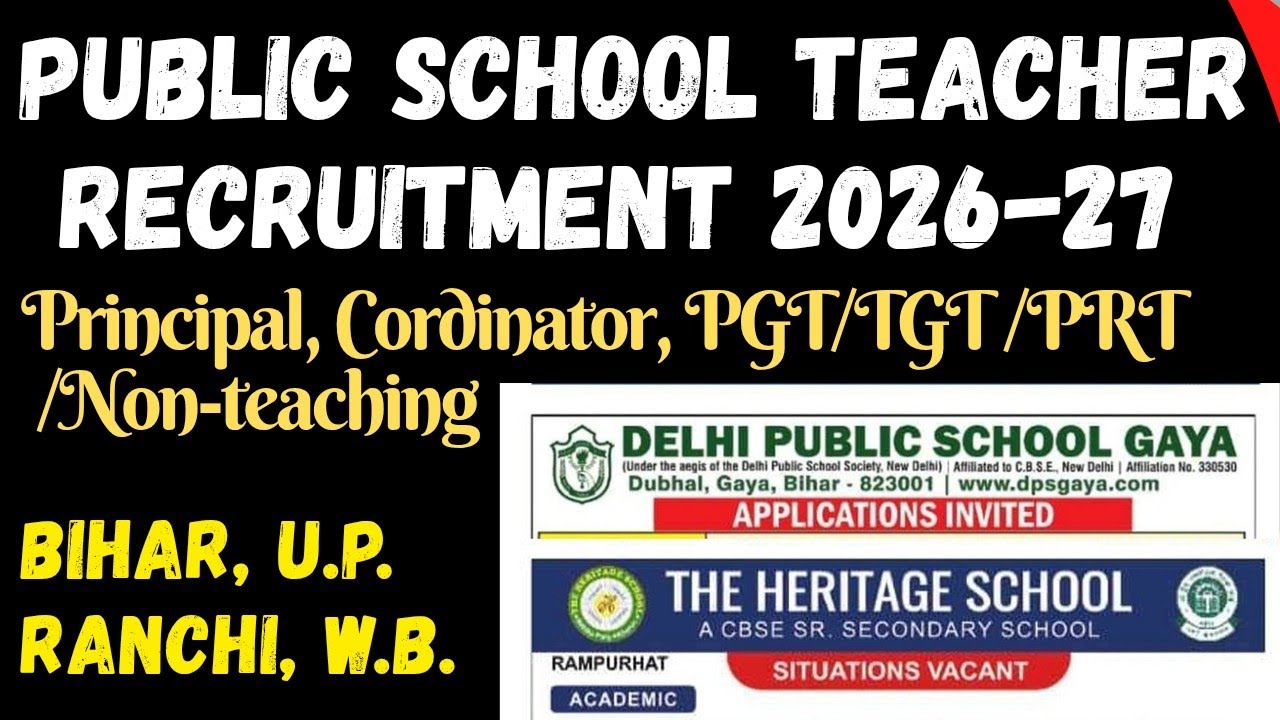 Public School Teacher Recruitment Vacancy 2026-27 || CBSE ICSE Board School 