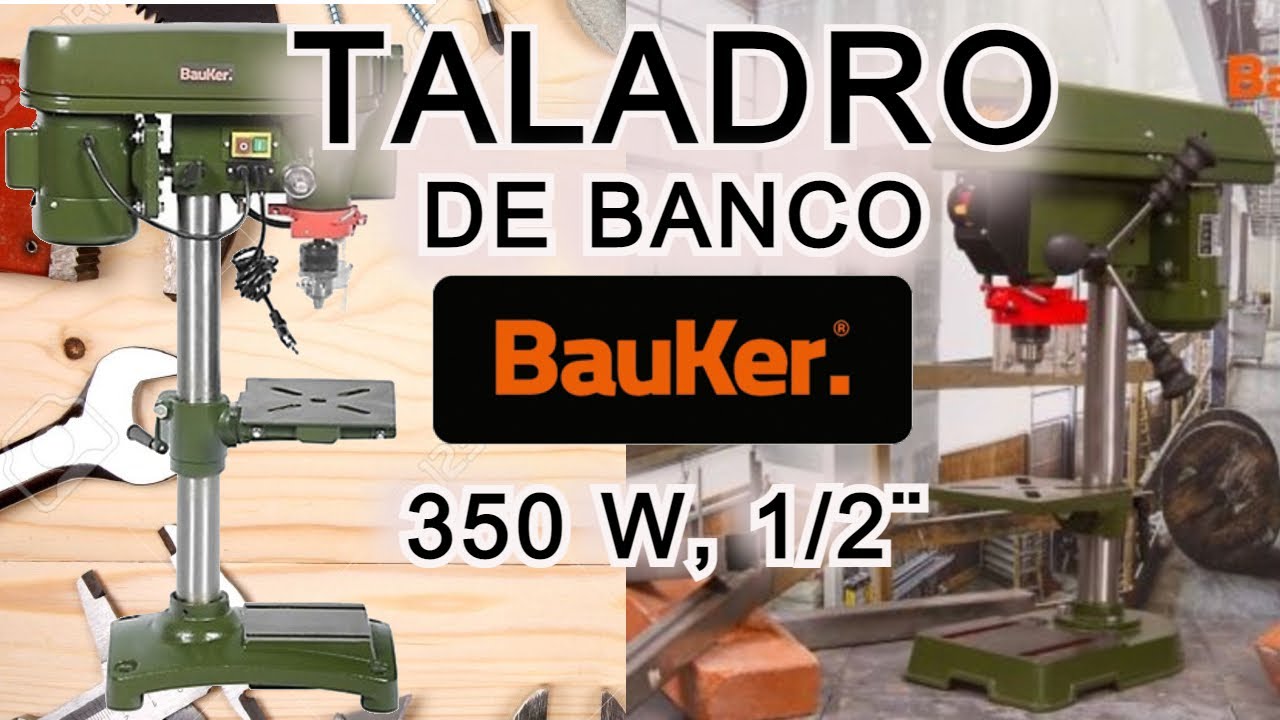 Taladro de Banco BAUKER 1/2 pulgadas 350 W 760 - 3070 RPM. UNBOXING, Armado  puesta en marcha 4k 2021 - YouTube