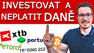 🔥 JAK INVESTOVAT A NEPLATIT DANĚ? 💸