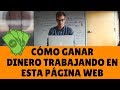 CÓMO GANAR DINERO DINERO CON WORKANA EN INTERNET