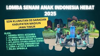 Lomba Senam Anak Indonesia Hebat 2025_SDN Klumutan 05 Saradan Madiun_Jawa Timur