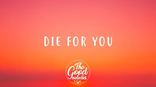 The Weeknd & Ariana Grande - Die For You (Remix)(Lyrics)