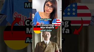 Connecting Mia Khalifa To Adolf Hitler