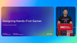Designing Hands-First Games: A VR Developer's Guide to Getting It Right