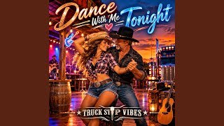 Dance With Me Tonight