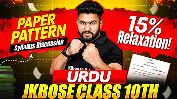 JKBOSE Class 10th Urdu 2025 | New Paper Pattern & Full Syllabus Discussion | JKBOSE Wallah