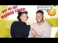 Proposal/Why We Got Married TWICE  *story time*