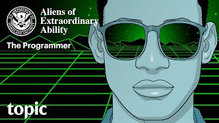 A Programmer Alien Of Extraordinary Ability Topic