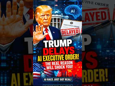Breaking: Trump Delays AI Executive Order At White House 👍 #breakingnews