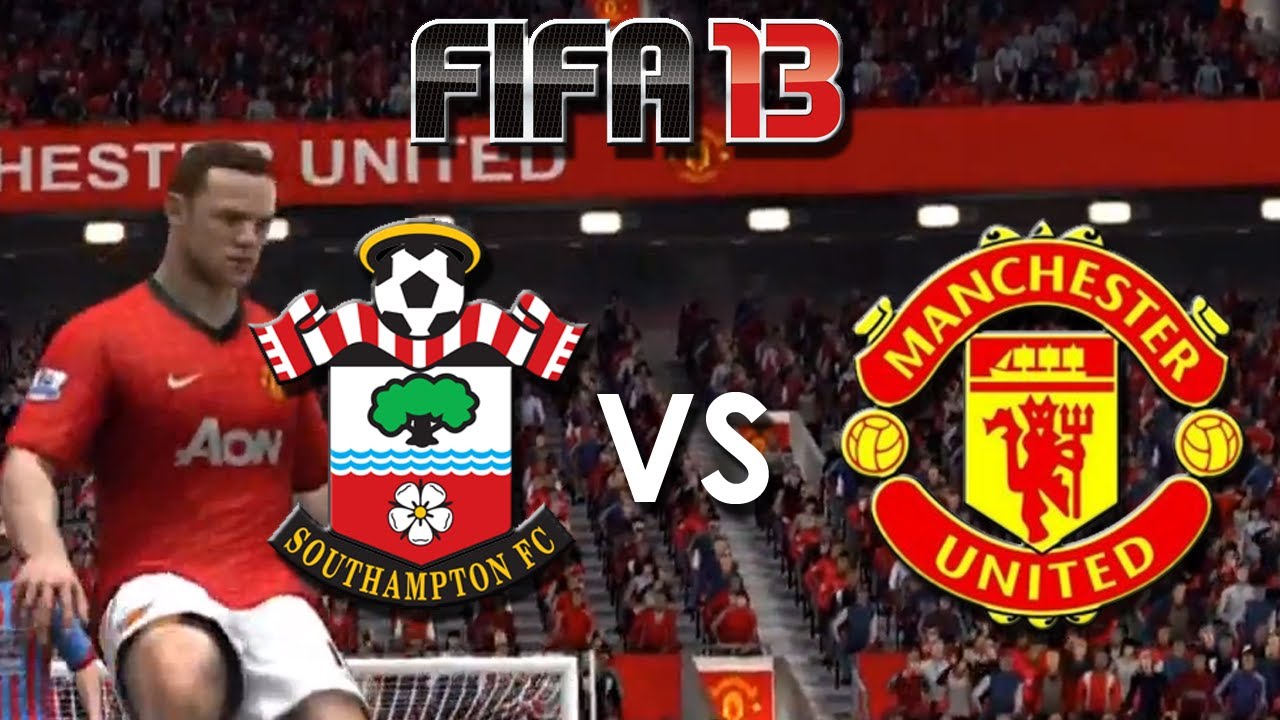 FIFA 13: Southampton vs. Manchester United