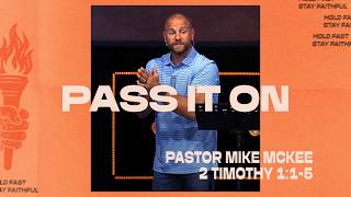 Pass It On | 2 Timothy 1:1-5 (08.02.2026) screenshot 5