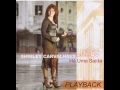 Shirley Carvalhaes - Tudo Vai Mudar (Playback)