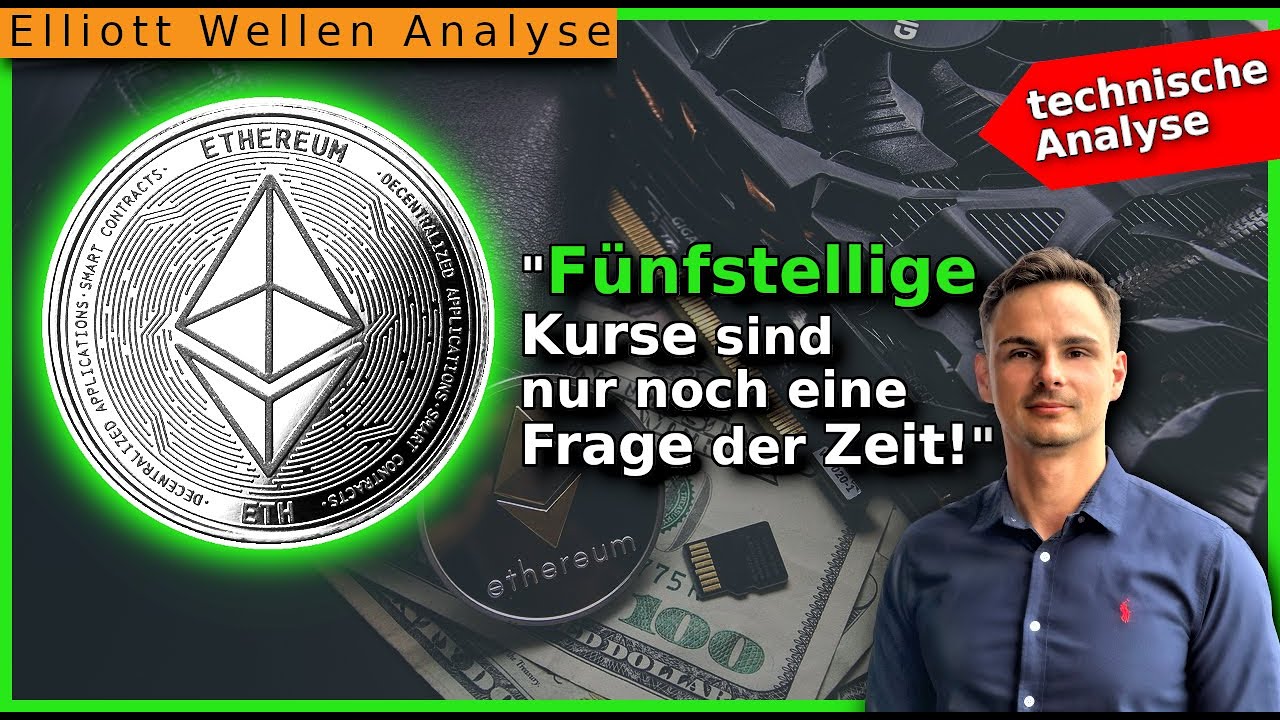 Ethereum Kurs Prognose - ETH Elliott Wellen Chart Analyse