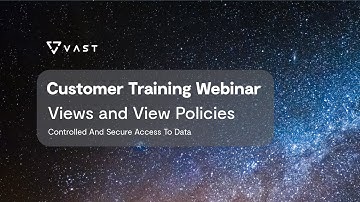 Customer Training Webinar - Views & View Policies