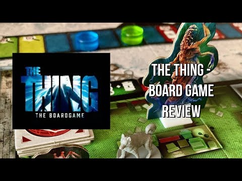 The Thing - Board Game Review - Someone is not who they appear to be...