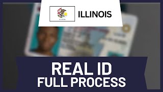 How to Get Real ID in Illinois (Step-by-Step Guide)